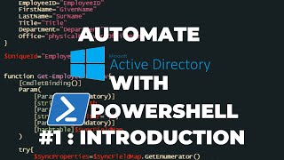 Automate Active Directory with PowerShell Tutorial 1  Introduction [upl. by Firman]