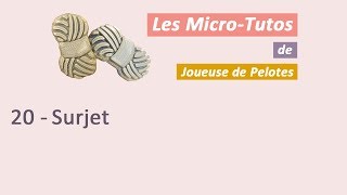 Microtuto Tricot  Surjet [upl. by Nerty165]