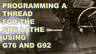 CNC LATHE PROGRAMMING  SINGLE POINT THREADING [upl. by Thom912]