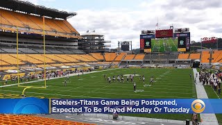 SteelersTitans Game Being Postponed Expected To Be Played Monday Or Tuesday [upl. by Ttimme281]