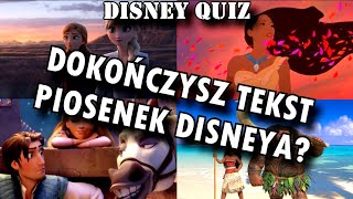 Disney Quiz Czy dokończysz tekst piosenek Disneya [upl. by Oiracam733]