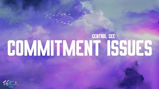 Central Cee  Commitment Issues Lyrics [upl. by Nivonod]