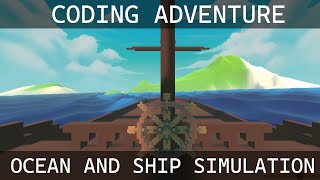 Coding Adventure Ocean Simulation and Buoyancy [upl. by Brockwell569]