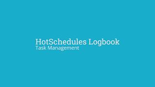 HotSchedules Logbook amp Task Management [upl. by Cerallua137]