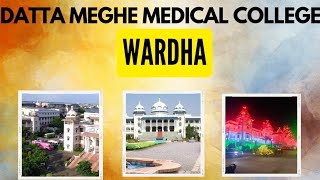 Datta Meghe Medical College Wardha [upl. by Pascasia]