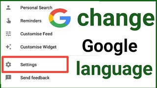 change google language settings to english amp more futures in Android ios [upl. by Nitniuq]