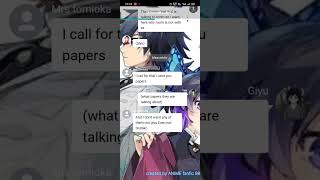 dr tomioka Giyushino texting story [upl. by Yantruoc520]