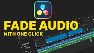 How to Fade In  Fade Out Audio with One Click in Davinci Resolve [upl. by Ecela]