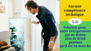 Comment réparer un frigo qui ne fait plus de froid mais la lumière sallume [upl. by Larimer]