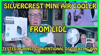 Silvercrest Mini Air Cooler From Lidl full test with temperature comparisons with iced water etc [upl. by Kcirreg262]