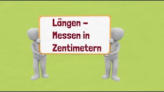 Längen  Messen in Zentimetern Klasse 2 [upl. by Nylaras22]