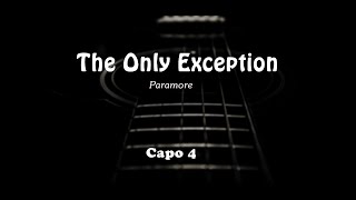 Paramore  The Only Exception Lyrics  Chords [upl. by Aimar]