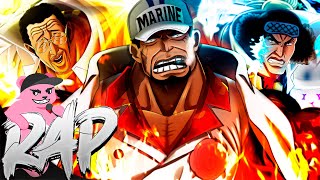 Kizaru Akainu amp Aokiji Rap  quotAdmiralsquot  Shwabadi ft Rustage amp Connor Quest One Piece [upl. by Ainirtak269]