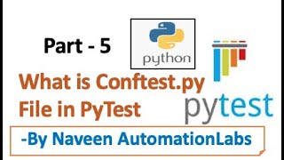 Part 5  Create Global Pytest Fixture using Conftestpy file [upl. by Brandie]