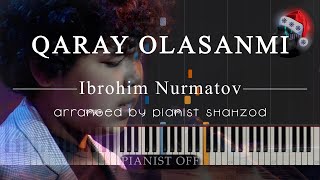 Ibrohim Nurmatov  Qaray Olasanmi  piano tutorials  PIANIST SHAHZOD [upl. by Anauq]