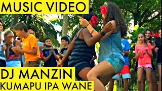 DJ MANZIN  KUMAPU IPA WANE MUSIC VIDEO [upl. by Ecirtam]