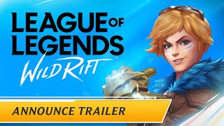 League of Legends Wild Rift  Announce Trailer [upl. by Magdau516]