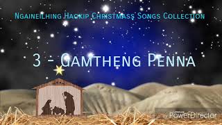 Ngaineilhing Haokip  Christmass Songs Collection [upl. by Enneirda]