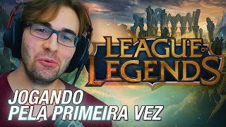 Minha Primeira Vez em LEAGUE OF LEGENDS  Gameplay de LoL com BRKsEDU Finalmente [upl. by Fulton411]