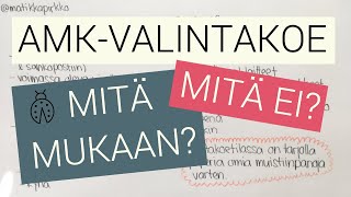 👩🏻‍💻 AMKvalintakoe syksy 2020 Mitä mukaan Mitä ei pääsykoe  Matikkapirkko [upl. by Enohpets530]