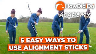 5 EASY ways to improve your swing using alignment sticks  HowDidiDo Academy [upl. by Krystalle682]