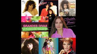 Grandes Divas La Musica Del Recuerdo [upl. by Yael578]