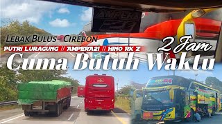 Trip Part 2  Pelayanan Terbaik ‼️ Luragung Express ‼️ Bus Putri Luragung AMPERA 21 [upl. by Gwenette]