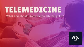 Telemedicine What Doctors Need To Know Before Starting Out [upl. by Aneres47]