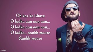 Aankh Marey Lyrics  Mika Singh  Neha Kakkar  Kumar Sanu  Simmba [upl. by Gnok219]