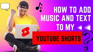 How to add music and text to youtube shorts from Pc [upl. by Winshell290]