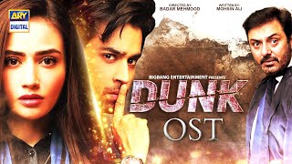 Dunk OST  Singer Naeem Abbas Rufi  ARY Digital Drama [upl. by Ecyoj]