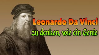 Leonardo Da Vinci  zu denken wie ein Genie Doku Hörspiel [upl. by Odlamur945]