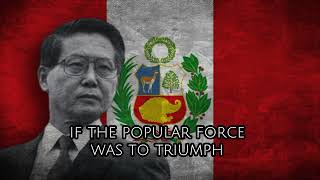 Himno a Don Alberto Fujimori  Peruvian Patriotic Song about Alberto Fujimori [upl. by Saihttam379]