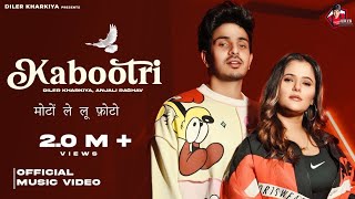 remix song kabootri song diler kharkiya harynvi new song kbootri best trending haryanvisong [upl. by Oriana]