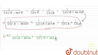 Prove the following identities 1secAtanA1cosA1cosA1secAtanA [upl. by Aikemot]