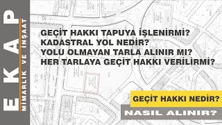 GEÇİT HAKKI NEDİR Kadastro yolu nedir Yolu olmayan tarlaya nasıl yol alınır [upl. by Cira644]