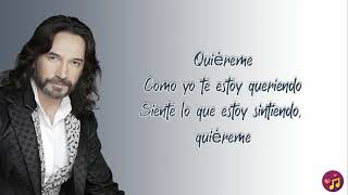 Quiéreme  Marco Antonio Solís LetraLyrics [upl. by Sawyer292]