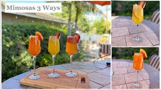 Mimosas 3 Ways  How To Make The Best Mimosas  Brunch Recipes [upl. by Heall819]