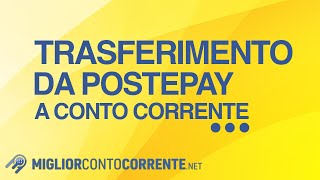 Trasferimento soldi da Postepay a conto corrente [upl. by Modern795]