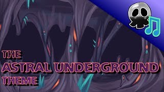 Terraria Calamity Mod Music  quotTreasures Within The Abominationquot  Theme of the Astral Underground [upl. by Ahsinna488]