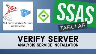 SSAS Tutorial 315  How to Verify Server Analysis Service Installation [upl. by Ttayh]