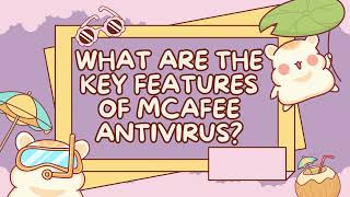 What are the key features of McAfee Antivirus [upl. by Mahla168]