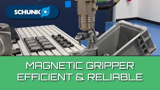 SCHUNK EMH Magnetic Gripper Overview Attractive Energy efficient and reliable SCHUNK Gripper [upl. by Ranite364]