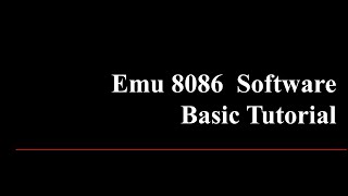 emu8086 Tutorial [upl. by Susanne26]