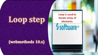 Webmethods loop exampleWebmethods Loop How to use loop step in webmethodsSAGwebmethods [upl. by Ardnek767]