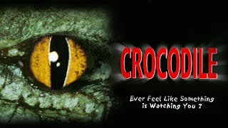 Crocodile  Full Movie [upl. by Adnavoj]