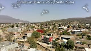 galeana michoacan 2023 disco 2 [upl. by Boniface]