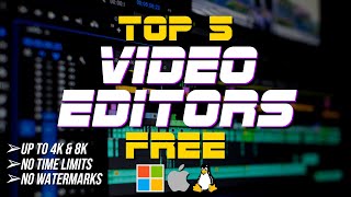 Top 5 Best FREE VIDEO EDITING Software [upl. by Kamilah]