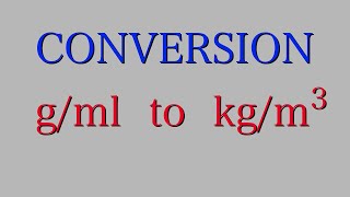 EASY Convert kgm3 to gcm3  kg to g m3 to cm3 [upl. by Annahael]