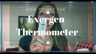 How to use the Exergen Thermometer [upl. by Merri333]